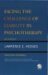 Facing the Challenge of Liability in Psychotherapy : Practicing Defensively cover