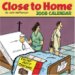 Close to Home 2008 Calendar cover