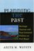 Planning the Past : Heritage Tourism And Post-colonial Politics at Port Royal cover