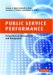 Public Service Performance : Perspectives on Measurement And Management cover