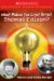 What Makes the Light Bright, Thomas Edison? cover