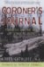 Coroner's Journal : Forensics and the Art of Stalking Death cover