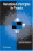 Variational Principles in Physics cover