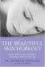 The Beautiful Skin Workout : Eight Weeks to Smoothest, Healthiest Skin of Your Life cover