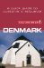 Culture Smart! Denmark : A Quick Guide to Customs and Etiquette cover