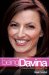Being Davina : The Biography of Britain's Best-loved TV Star cover