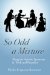 So Odd a Mixture : Along the Autistic Spectrum in 'Pride and Prejudice' cover