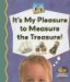 It's My Pleasure to Measure the Treasure! cover
