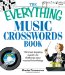 The Everything Music Crosswords Book : 150 Chart-Topping Puzzles to Challenge Your Musical Knowledge cover