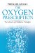 The Oxygen Prescription : The Miracle of Oxidative Therapies cover