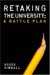 Retaking the University : A Battle Plan cover