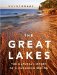 The Great Lakes : The Natural History of a Changing Region cover