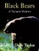 Black Bears : A Natural History cover