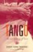 Tango : The Art History of Love cover