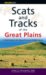 Scats And Tracks of the Great Plains cover