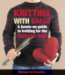 Knitting With Balls cover