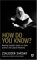 How Do You Know? : Reading Ziauddin Sardar on Islam, Science, And Cultural Relations cover
