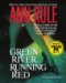 Green River, Running Red : The Real Story of the Green River Killer-America's Deadliest Serial Murderer cover