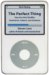 The Perfect Thing: How the iPod Shuffles Commerce, Culture and Coolness