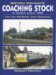 British Railway Coaching Stock in Colour Since 1960 : For the Modeller and Historian cover