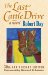 The Last Cattle Drive : A Novel cover