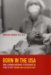 Born in the USA : How a Broken Maternity System Must Be Fixed to Put Mothers and Infants First cover