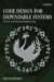  Code Design for Dependable Systems: Theory and Practical Applications