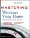 Mastering Microsoft Windows Vista Home Premium and Basic cover