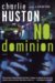 No Dominion : A Novel cover
