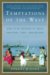 Temptations of the West : How to Be Modern in India, Pakistan, Tibet, and Beyond cover