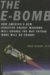 E-bomb : How America's New Directed Energy Weapons Will Change the Way Future Wars Will Be Fought cover