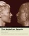 The American People : Creating a Nation and a Society, Since 1865 With Study Card cover