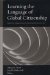 Learning the Language of Global Citizenship : Service-learning in Applied Linguistics cover
