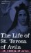 The Life of St. Teresa of Avila cover