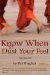 Know When to Dust Your Feet #1 cover