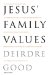 Jesus' Family Values cover