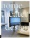 Home Theater Design : Planning And Decorating Media-Savvy Interiors cover