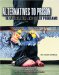 Alternatives to Prison : Rehabilitation and Other Programs cover
