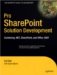 Pro Sharepoint Solution Development : Combining .net, Sharepoint and Office 2007 cover