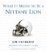 What It Means to Be a Nittany Lion : Joe Paterno And Penn State's Greatest Players cover