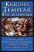 Knights Templar Encyclopedia : The Essential Guide to the People, Places, Events, and Symbols of the Order of the Temple cover