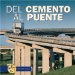 Del Cemento Al Puente/from Cement to Bridge cover