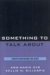 Something to Talk About : Creative Booktalking for Adults cover