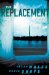 The Replacement cover
