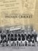 The Illustrated History of Indian Cricket : An Illustrated History cover