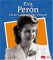  Eva Peron: First Lady of the People