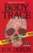 Body Trace : A C.s.u. Investigation cover