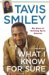 What I Know for Sure : My Story of Growing Up in America cover