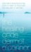 The Healing Code: One Man's Amazing Journey Back To Health And His Proven Five-Step Plan To Recovery