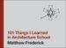  101 Things I Learned in Architecture School